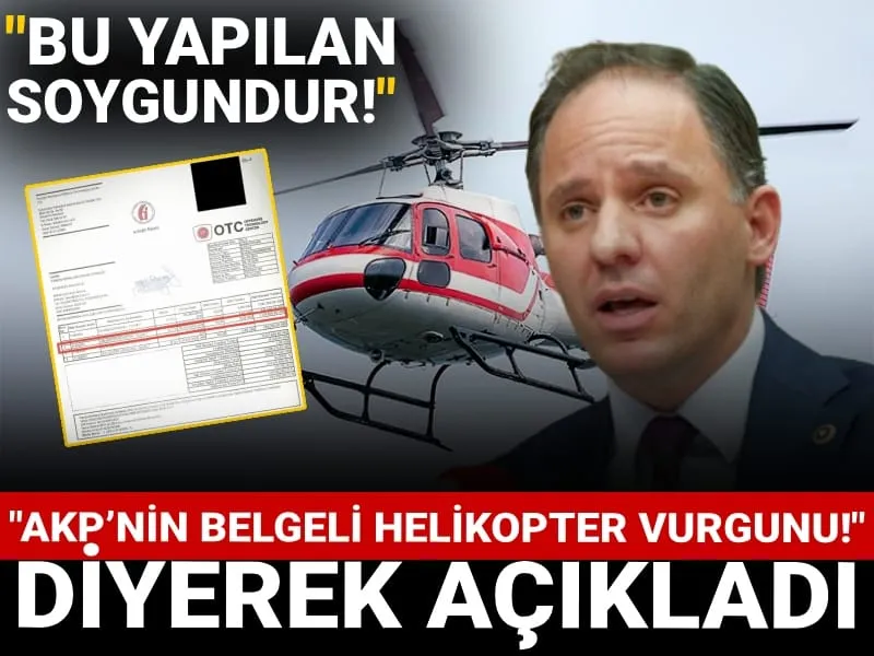 AKP'nin Helikopter Vurgunu Mu? CHP'li Yavuzyılmaz Belgeleri Açıkladı!