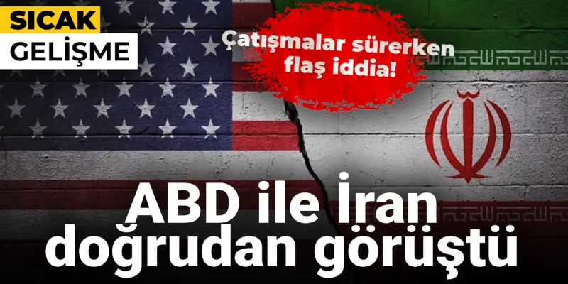 İran ve ABD Gizlice Görüştü mü? İsrail-İran Geriliminde Şok İddia!