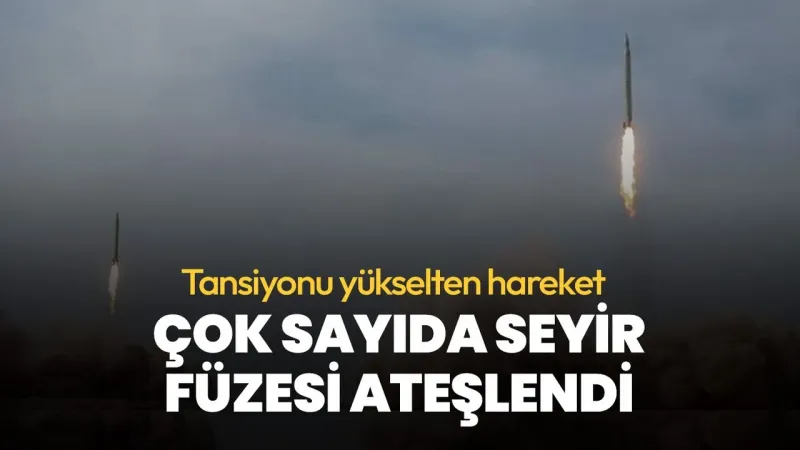 Kuzey Kore'den tansiyonu yükselten hareket! Çok sayıda seyir füzesi fırlatıldı